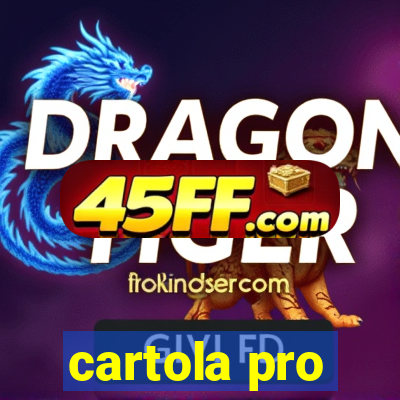 cartola pro